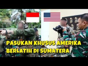 Youtube Thumbnail image of : PASUKAN KHUSUS AMERIKA DATANG KE INDONESIA LANGSUNG LATIHAN DI SUMATERA
