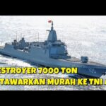 Youtube Thumbnail image of : CHINA TAWARKAN KAPAL DESTROYER 052 BERBOBOT 7000 TON KE INDONESIA DENGAN HARGA DISKON