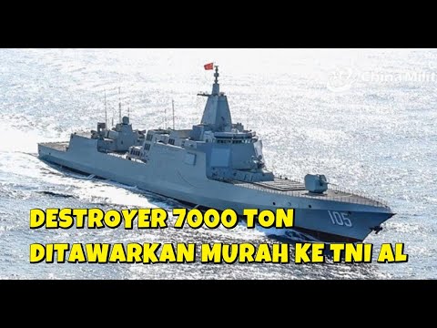 Youtube Thumbnail image of : CHINA TAWARKAN KAPAL DESTROYER 052 BERBOBOT 7000 TON KE INDONESIA DENGAN HARGA DISKON