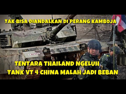 Youtube Thumbnail image of : TENTARA THAILAND MENGELUH MBT TANK VT 4 BUATAN CHINA MUDAH RUSAK DI PERTEMPURAN